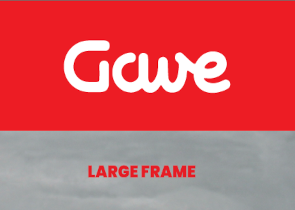 Gave - LARGE FRAME PRODUCTS